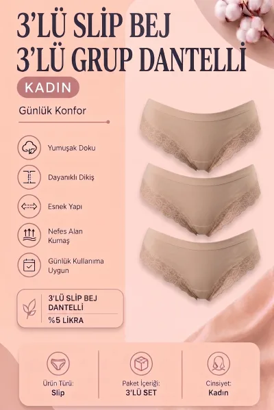Kadın 3’lü Paket ten rengi Dantelli Slip Külot – Esnek ve Yumuşak Doku Günlük İç Çamaşırı